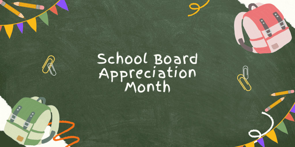 School Board Appreciation Month